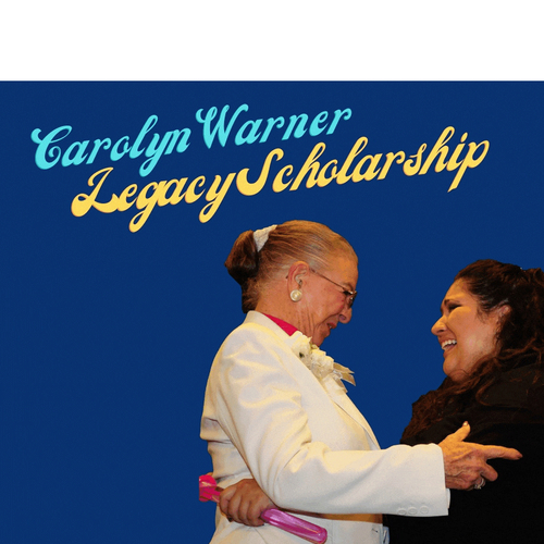 Carolyn Warner Legacy Scholarship